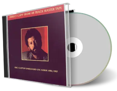 Artwork Cover of Eric Clapton Compilation CD Unreleased Live Album 1986-1987 Soundboard