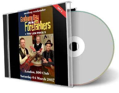 Artwork Cover of Graham Day and The Forefathers 2017-03-04 CD London Audience