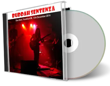 Artwork Cover of Buddah Sentenza 2014-12-13 CD Frankfurt Audience