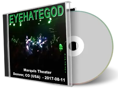 Artwork Cover of Eyehategod 2017-08-11 CD Denver Audience