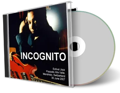 Artwork Cover of Incognito 2007-06-30 CD Mendrisio Soundboard