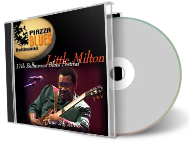Artwork Cover of Little Milton 2005-06-24 CD Bellinzona Soundboard