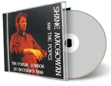 Artwork Cover of Shane MacGowan and The Popes 1999-12-20 CD London Audience