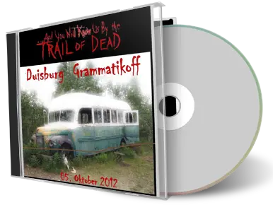 Artwork Cover of Trail Of Dead 2012-10-05 CD Duisburg Audience