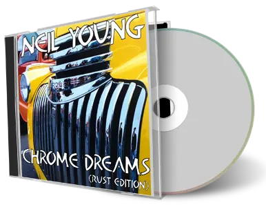 Artwork Cover of Neil Young Compilation CD Chrome Dreams Soundboard