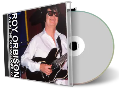 Artwork Cover of Roy Orbison 1977-05-28 CD San Francisco Audience