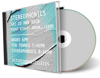 Artwork Cover of Stereophonics 2018-03-10 CD Leeds Audience