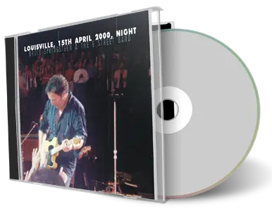 Artwork Cover of Bruce Springsteen 2000-04-15 CD Louisville Audience