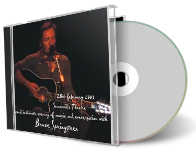 Artwork Cover of Bruce Springsteen 2003-02-20 CD Somerville Audience