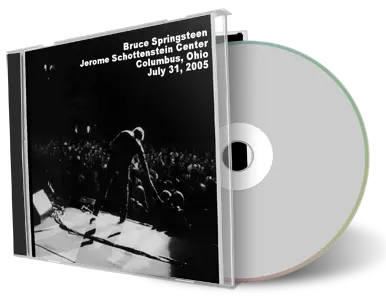 Artwork Cover of Bruce Springsteen 2005-07-31 CD Columbus Audience