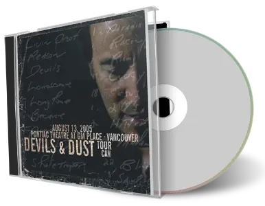 Artwork Cover of Bruce Springsteen 2005-08-13 CD Vancouver Audience