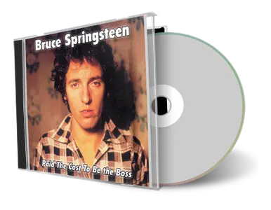Artwork Cover of Bruce Springsteen Compilation CD Paid The Cost To Be The Boss Vol 1 Soundboard