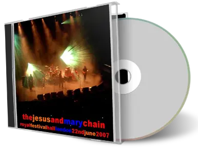 Artwork Cover of Jesus and Mary Chain 2007-06-22 CD Hall London Audience