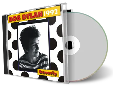 Artwork Cover of Bob Dylan 1992-10-30 CD Beverly Audience