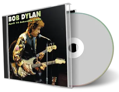 Artwork Cover of Bob Dylan 1993-04-18 CD Asheville Audience