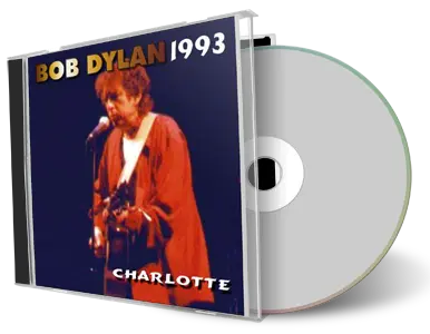 Artwork Cover of Bob Dylan 1993-09-17 CD Charlotte Audience