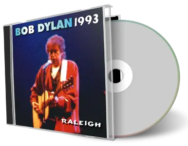 Artwork Cover of Bob Dylan 1993-09-19 CD Raleigh Audience