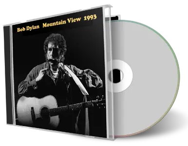 Artwork Cover of Bob Dylan 1993-10-09 CD Mountain View Audience
