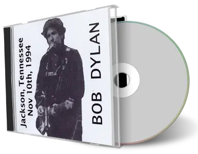 Artwork Cover of Bob Dylan 1994-11-10 CD Jackson Audience