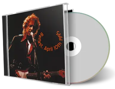 Artwork Cover of Bob Dylan 1995-04-10 CD Belfast Audience