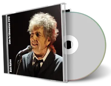 Artwork Cover of Bob Dylan 2012-10-09 CD Edmonton Audience