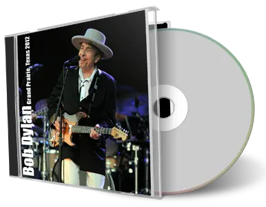 Artwork Cover of Bob Dylan 2012-11-01 CD Grand Prairie Audience