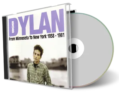 Artwork Cover of Bob Dylan Compilation CD Minnesota To New York 1958-1961 Soundboard