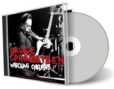 Artwork Cover of Bruce Springsteen 2012-11-30 CD Oakland Audience