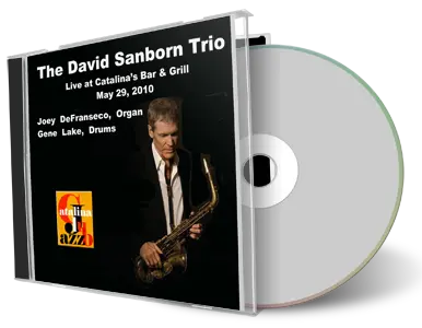 Artwork Cover of David Sanborn 2010-05-29 CD Los Angeles Audience