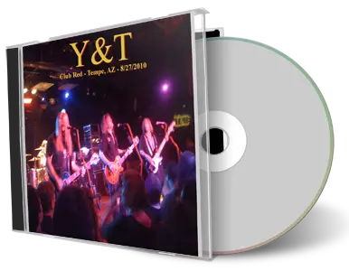 Artwork Cover of Y and T 2010-08-27 CD Tempe Audience