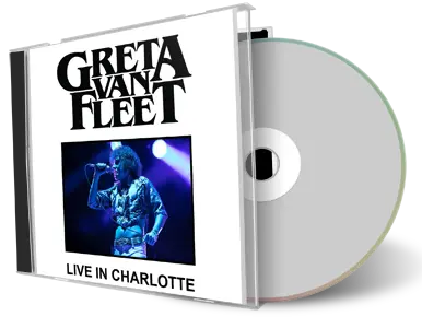 Artwork Cover of Greta Van Fleet 2019-05-15 CD CHARLOTTE Soundboard