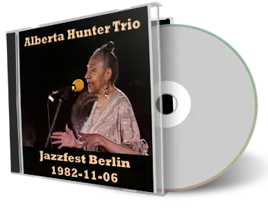 Artwork Cover of Alberta Hunter Trio 1982-11-06 CD Jazzfest Berlin Soundboard