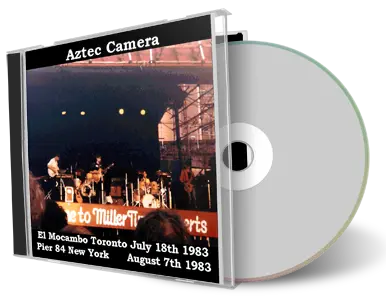 Artwork Cover of Aztec Camera 1983-07-18 CD Toronto Audience