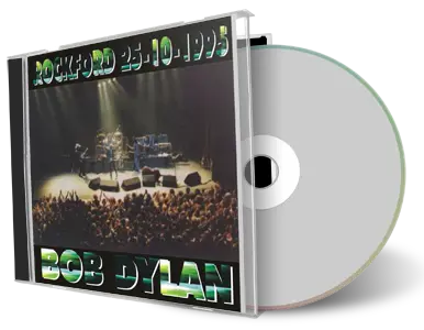 Artwork Cover of Bob Dylan 1995-10-25 CD Rockford Audience