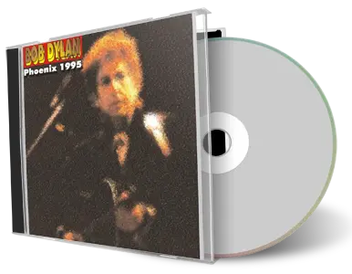 Artwork Cover of Bob Dylan 1995-11-09 CD Phoenix Audience