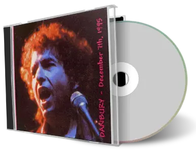 Artwork Cover of Bob Dylan 1995-12-07 CD Danbury Audience