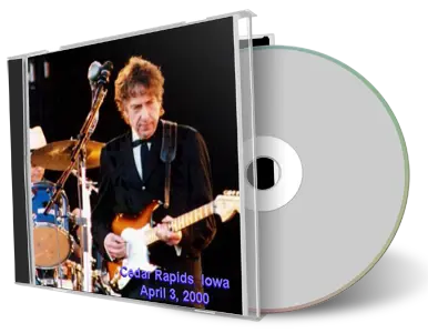 Artwork Cover of Bob Dylan 2000-04-03 CD Cedar Rapids Audience