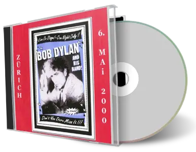 Artwork Cover of Bob Dylan 2000-05-06 CD Zurich Audience