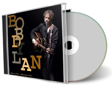 Artwork Cover of Bob Dylan 2001-02-25 CD Omiya Audience