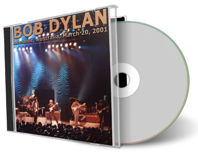 Artwork Cover of Bob Dylan 2001-03-20 CD Adelaide Audience