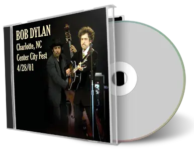 Artwork Cover of Bob Dylan 2001-04-28 CD Charlotte Audience