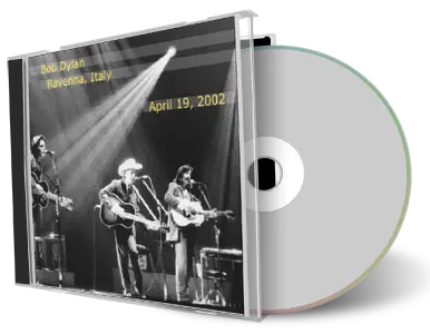 Artwork Cover of Bob Dylan 2002-04-19 CD Ravenna Audience