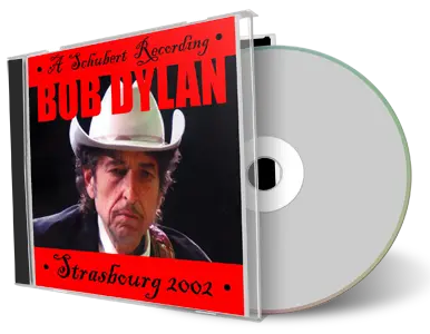 Artwork Cover of Bob Dylan 2002-04-25 CD Strasbourg Audience