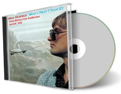 Artwork Cover of Mike Oldfield 1982-04-28 CD Santa Monica Audience