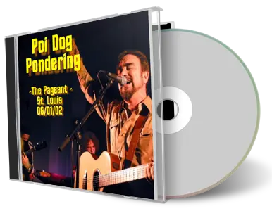 Artwork Cover of Poi Dog Pondering 2002-06-01 CD St Louis Soundboard