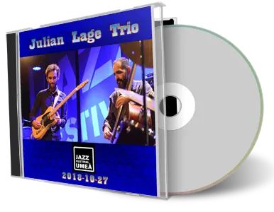 Artwork Cover of Julian Lage Trio 2018-10-27 CD Umea Soundboard