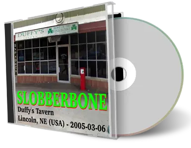 Artwork Cover of Slobberbone 2005-03-06 CD Lincoln Audience