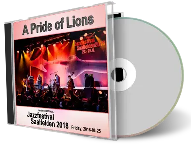 Artwork Cover of A Pride of Lions 2018-08-25 CD 39Th Jazzfestival Saalfelden Soundboard