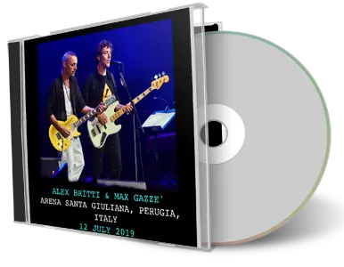 Artwork Cover of Alex Britti and Max Gazze 2019-07-12 CD Perugia Audience