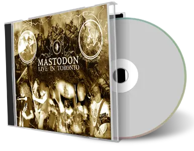 Artwork Cover of Mastodon 2005-08-03 CD Toronto Audience